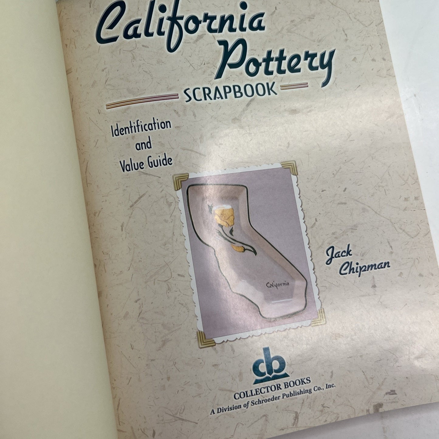 California Pottery Scrapbook Identification Value Guide History Art Chipman 2005