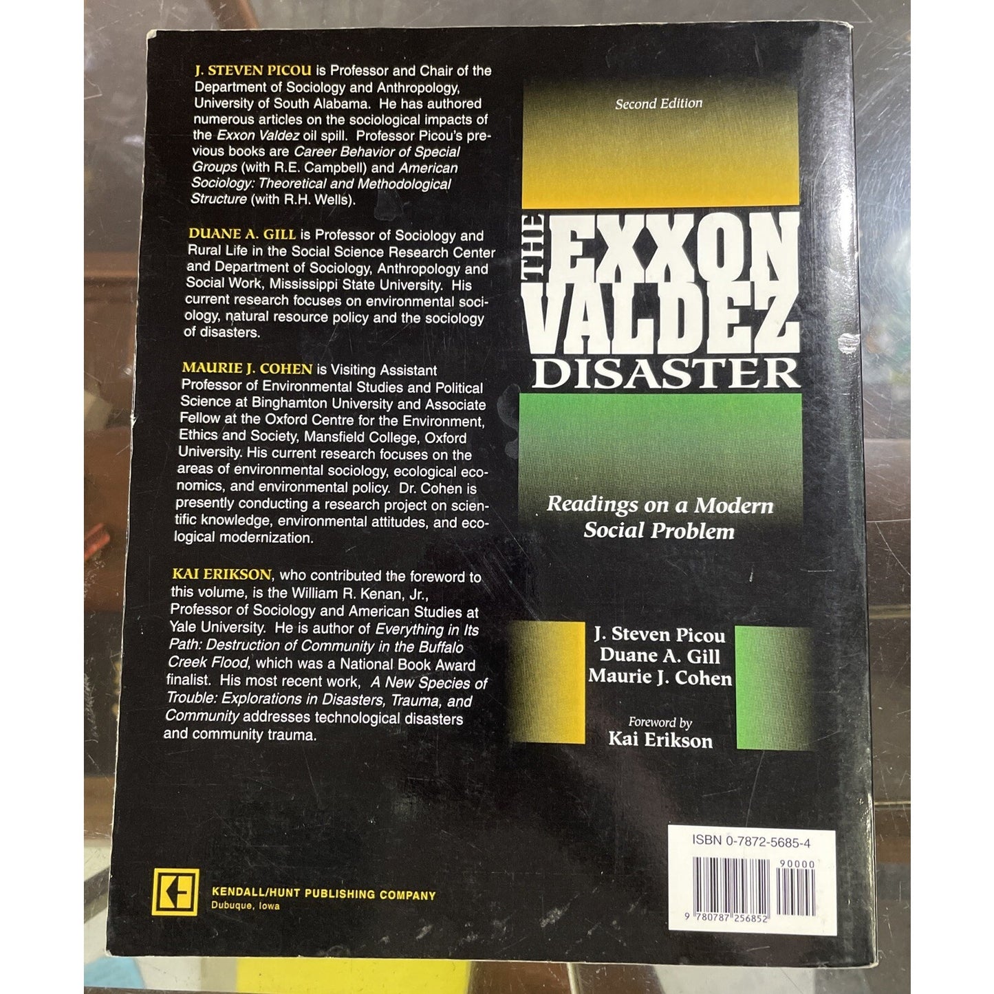 The Exxon Valdez Disaster by J. Steven Picou 1999, Trade Paperback, 2nd Edition