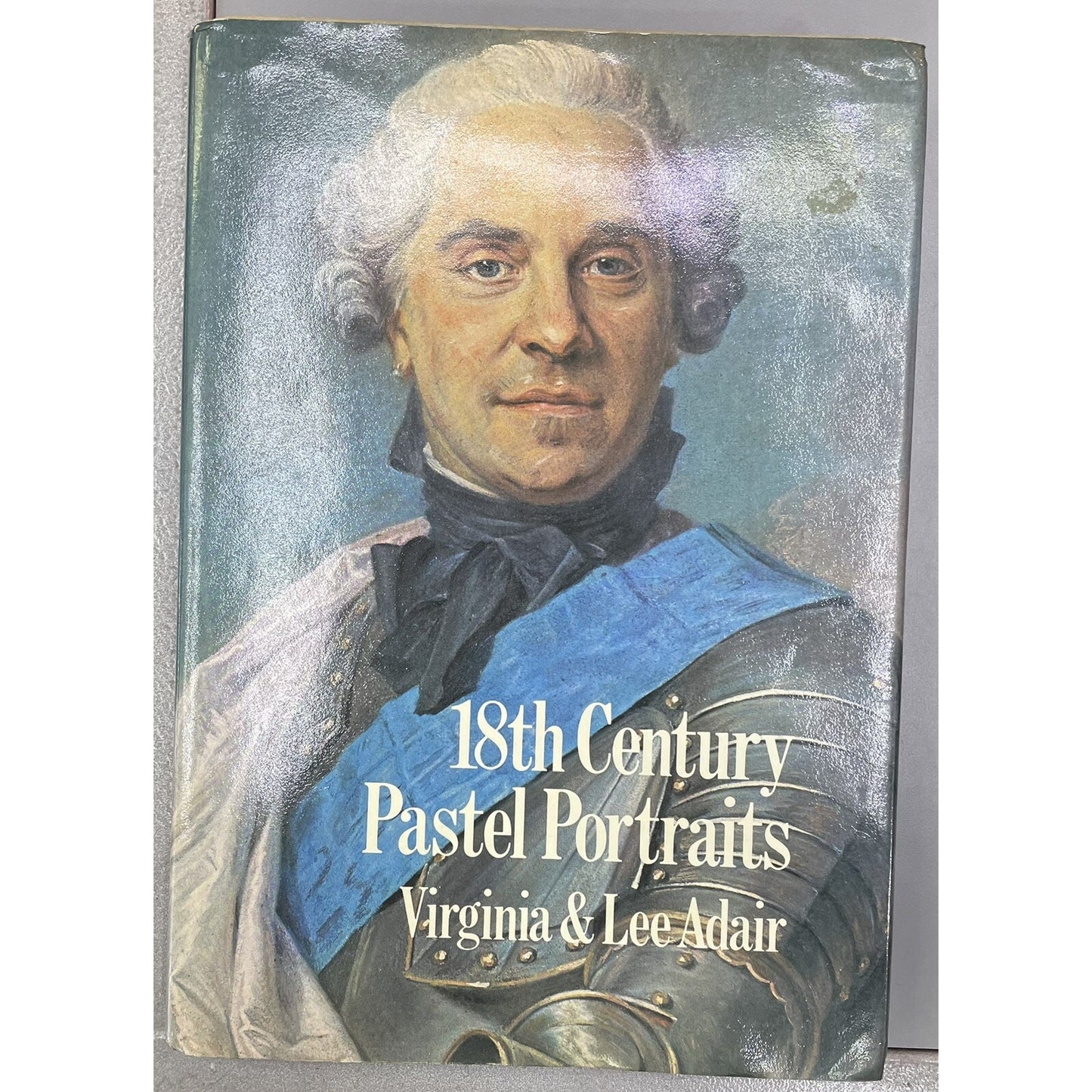 1971 18th Century Pastel Portraits by Virginia & Lee Adair First Edition SIGNED