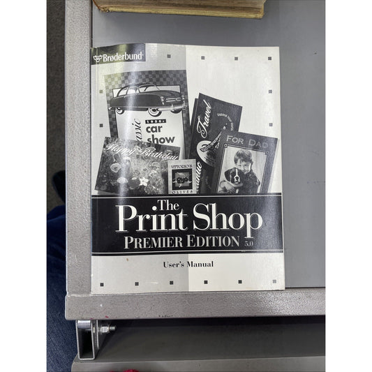 Broderbund The Print Shop Premier Edition 5.0 User’s Manual 1997
