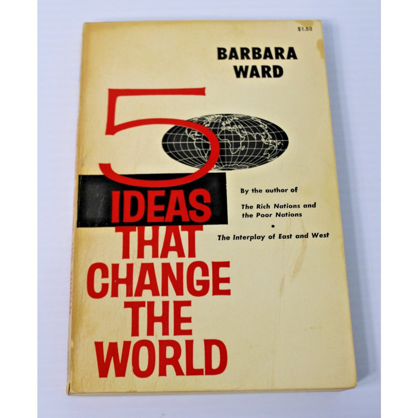 1959 "5 Ideas That Change The World"- Barbara Ward, Political & Economic Theory