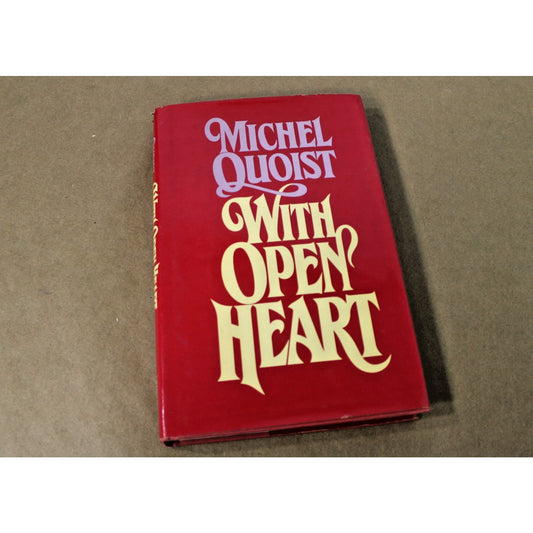 With Open Heart by Michel Quoist, Translated by Colette Copeland, 1983, HC/ DJ
