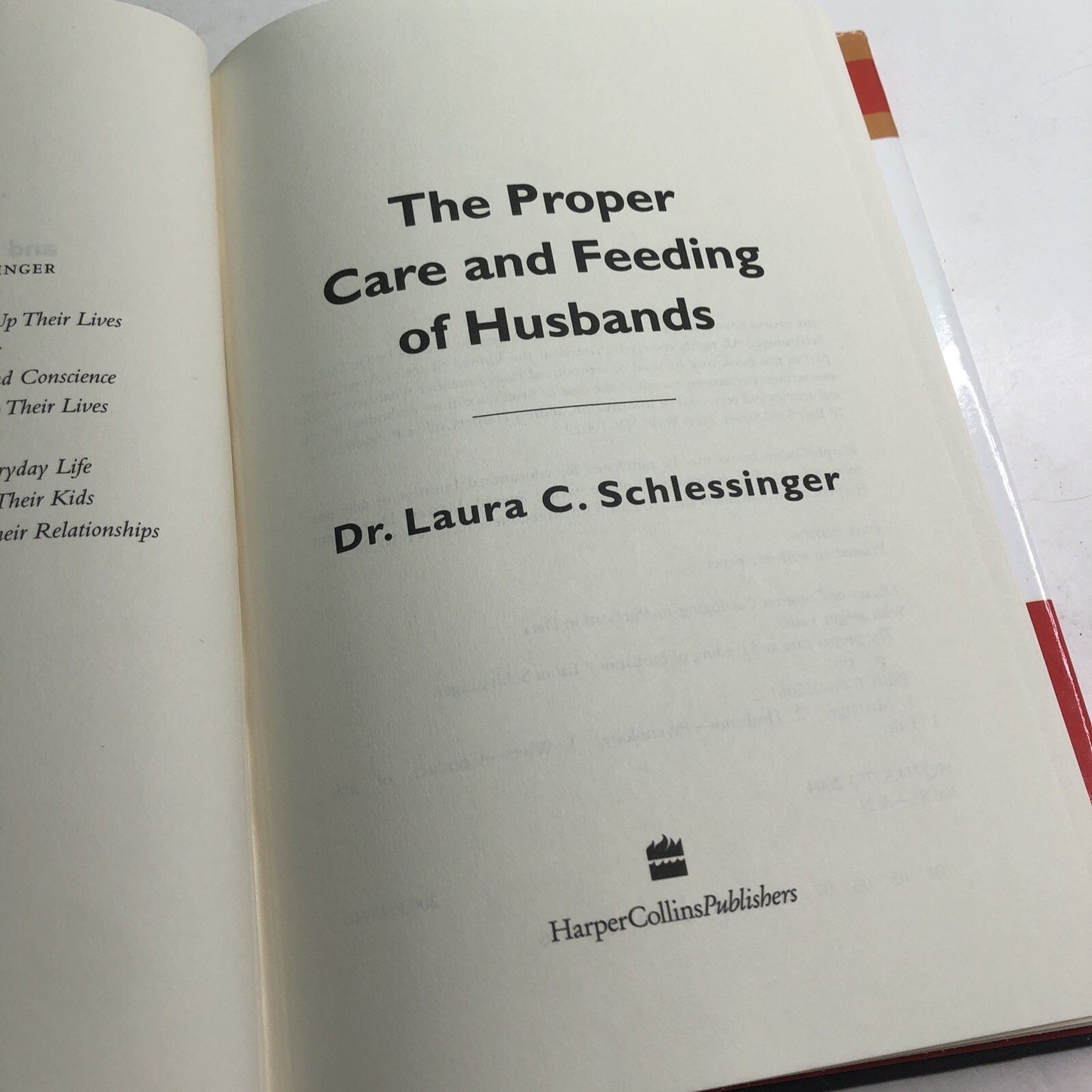 The Proper Care and Feeding of Husbands by Dr. Schlessinger, Laura HC DJ 2004