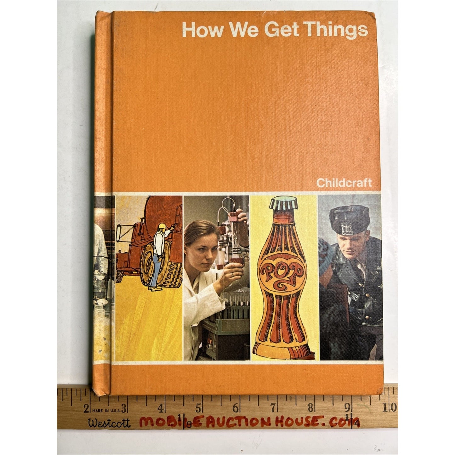 Childcraft Vol. 8 How We Get Things 1976 The How And Why Library