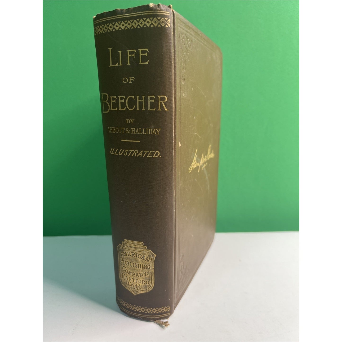 1887 Life Of Henry Ward Beecher by Abbott & Halliday HC Illustrated