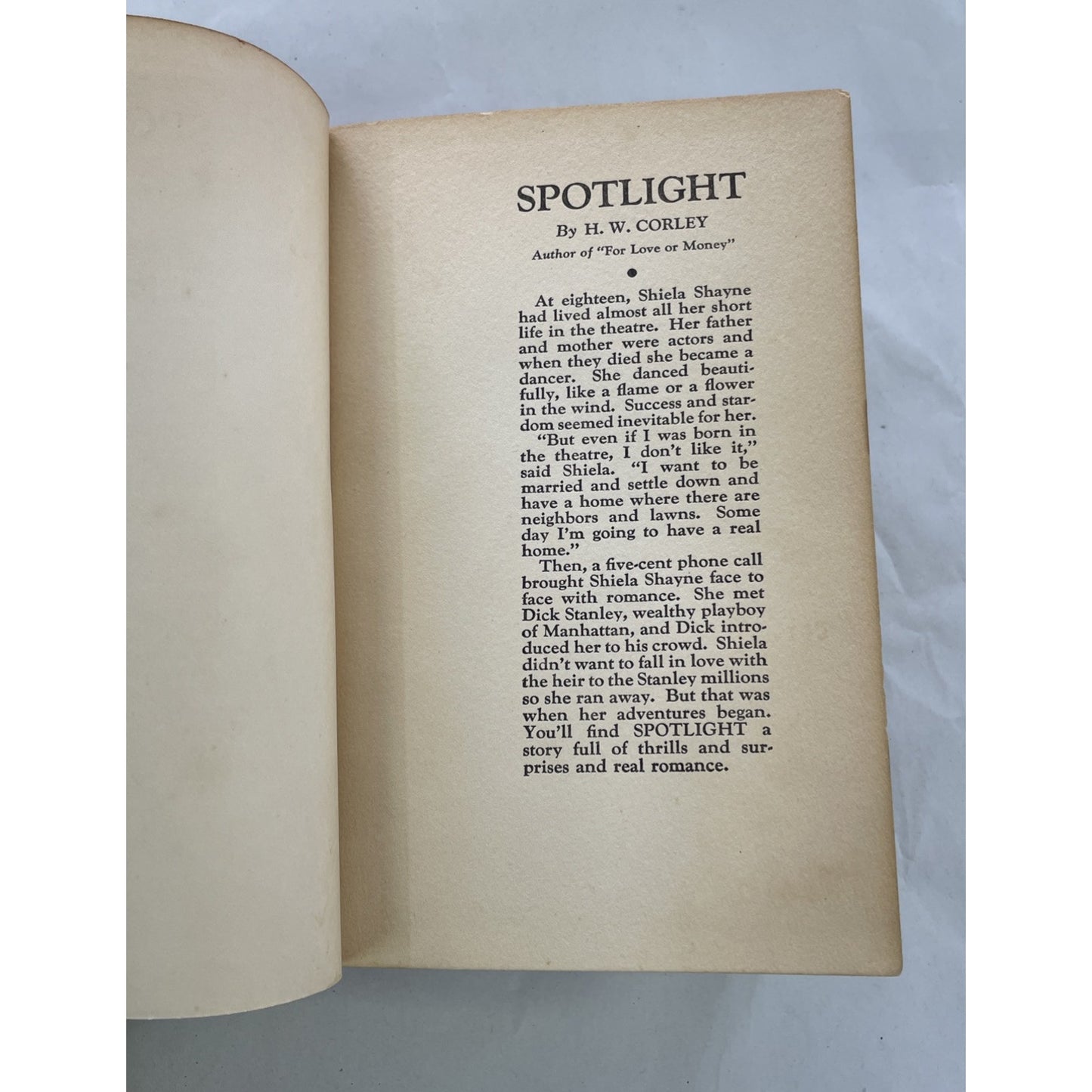 Spotlight By H.W. Corley 1933 Hardcover Spine Damage