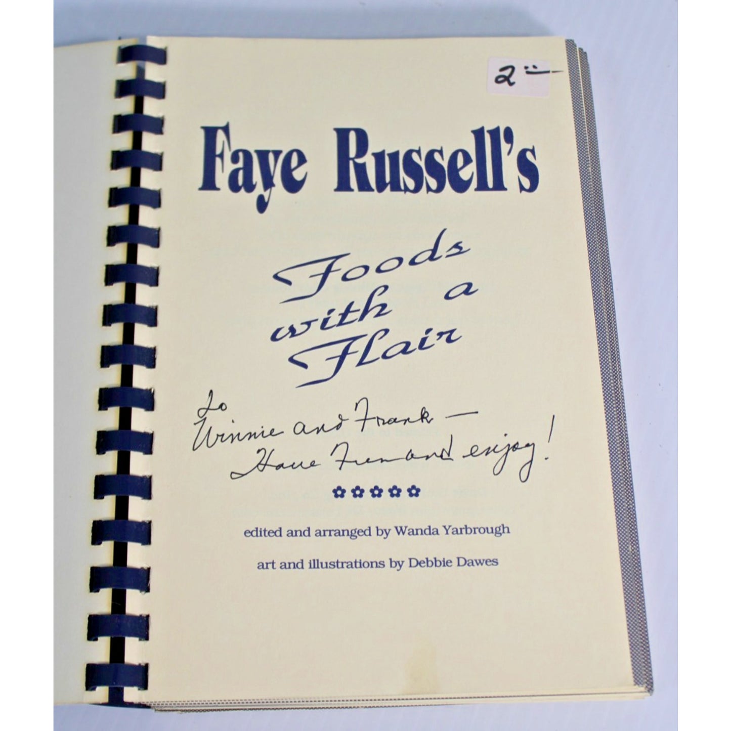 Vintage 1991 Faye Russell's Foods with Flair Cookbook Texas Signed Inscribed