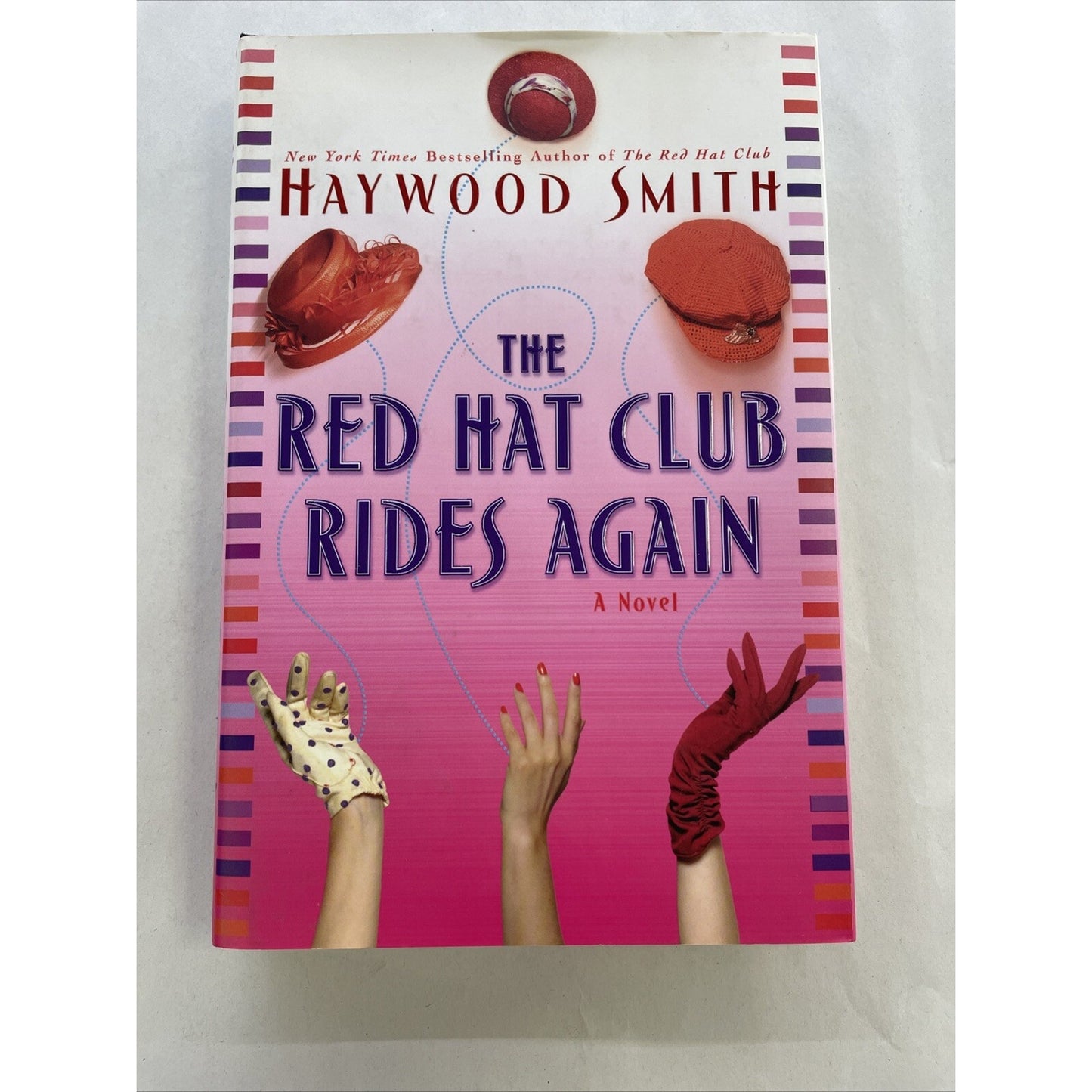 The Red Hat Club Rides Again by Haywood Smith (2005, HC) - AUTHOR SIGNED COPY
