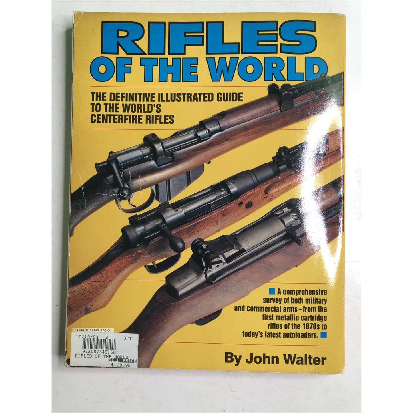 RIFLES OF THE WORLD By John Walter 1993 Paperback Illustrated