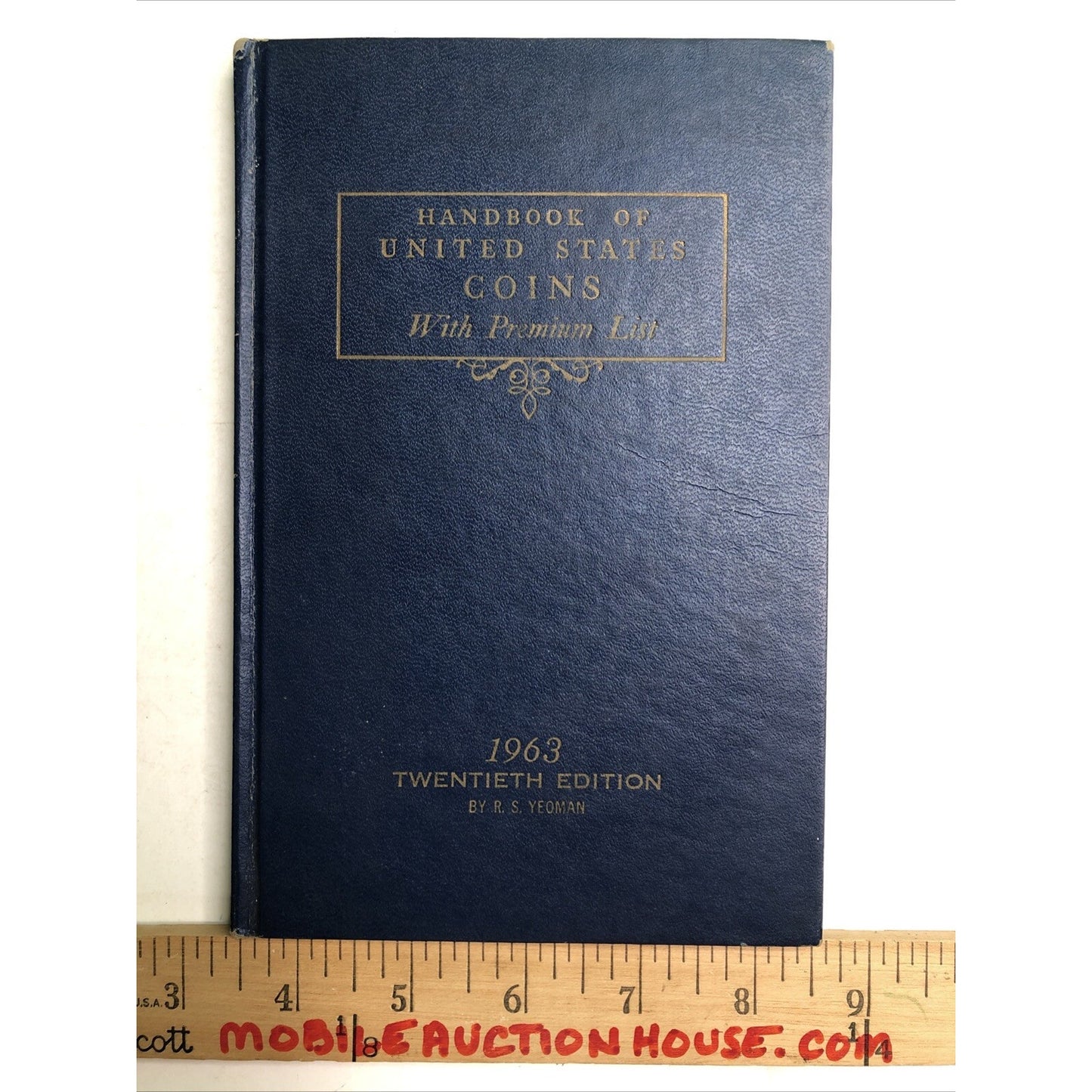 Vtg 1963 Handbook Of United States Coins 20th Edition Blue Book R. S. Yeoman Ref