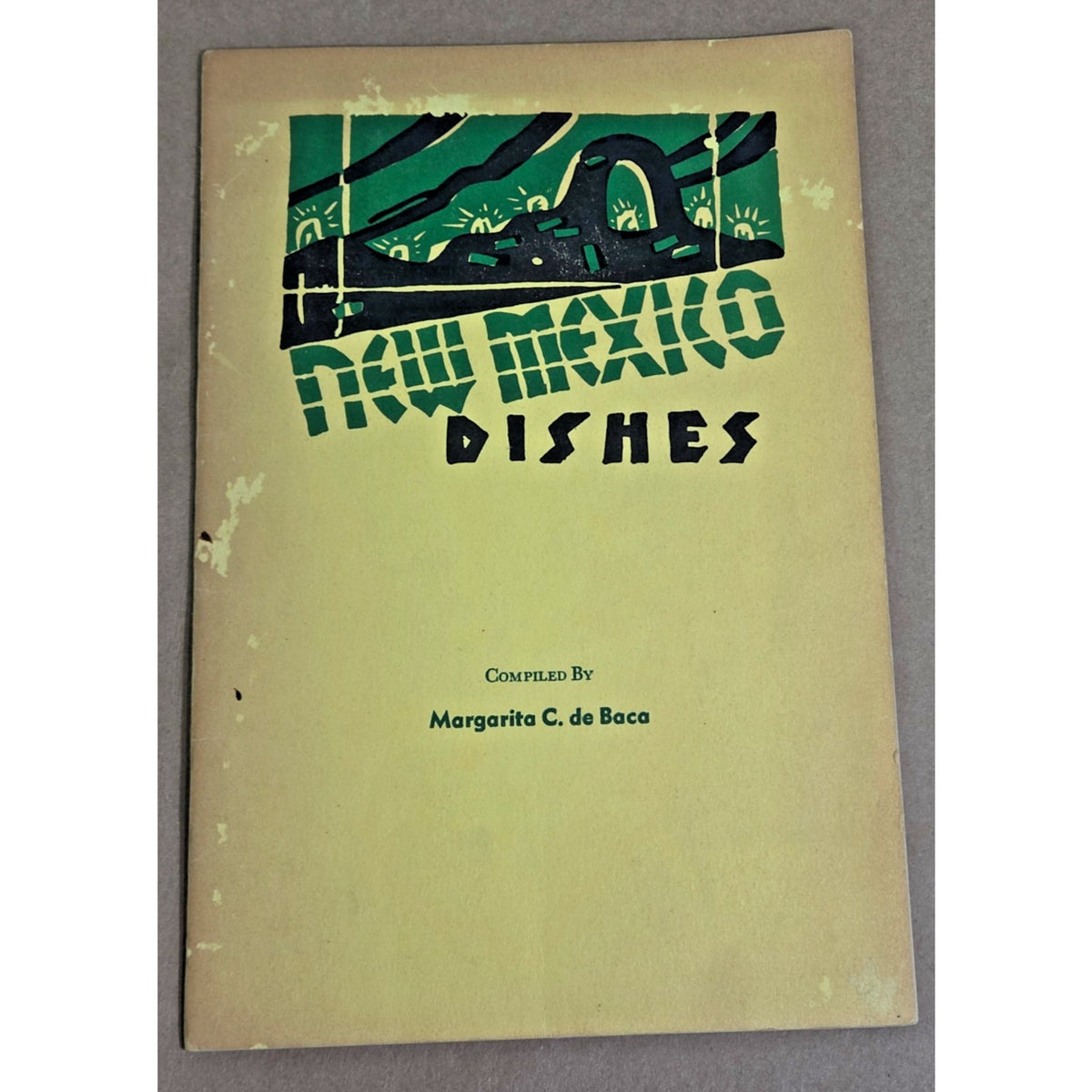 Vintage 1963 New Mexico Dishes Cookbook Margarita C. de Baca Rydal Press