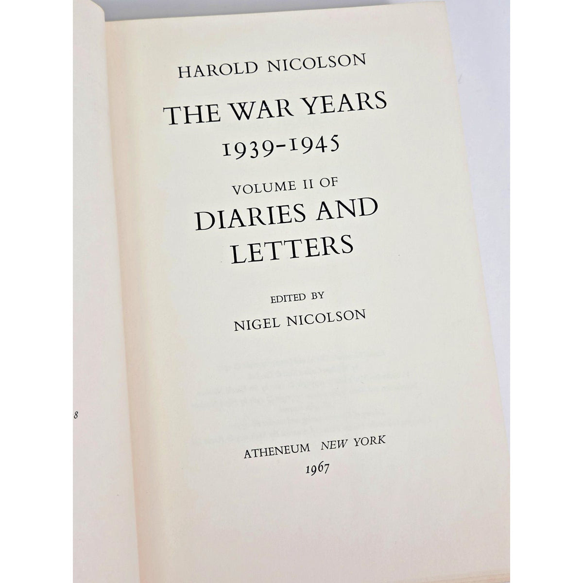 1967 The War Years Diaries and Letters 1939-1945 Harold Nicolson Volume II WWII