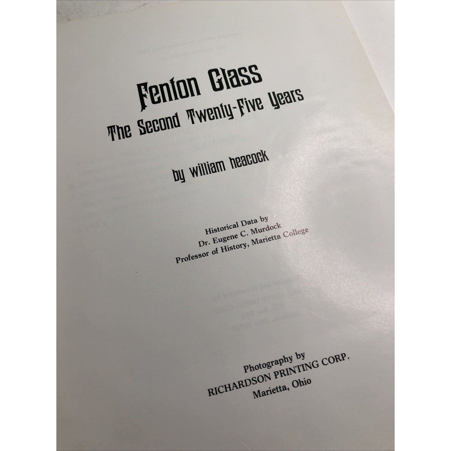 FENTON GLASS: THE SECOND TWENTY-FIVE YEARS By William Heacock 1980 Paperback
