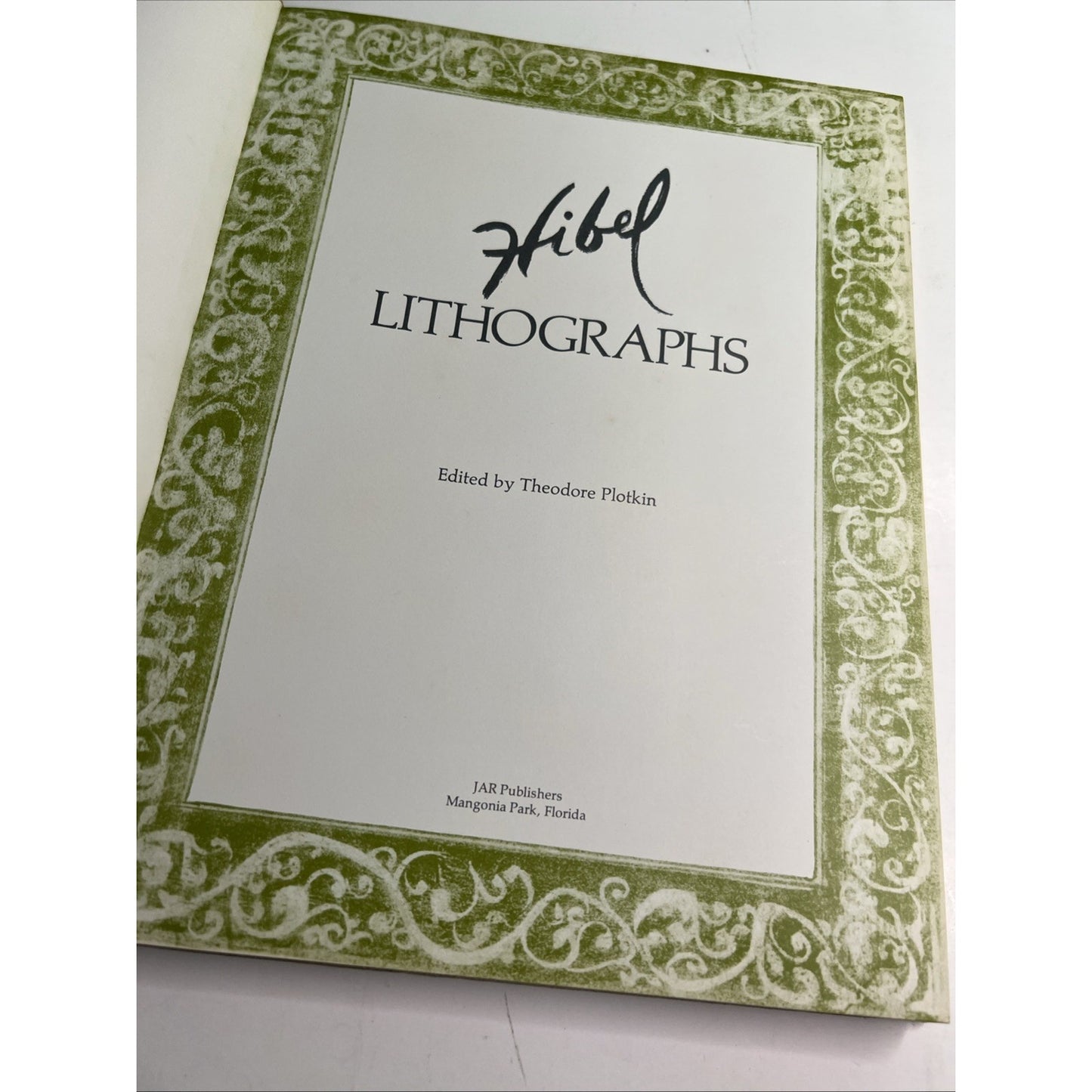 Hibel Lithographs 1977 FIRST EDITION Hardcover Book by Theodore Plotkin Vintage