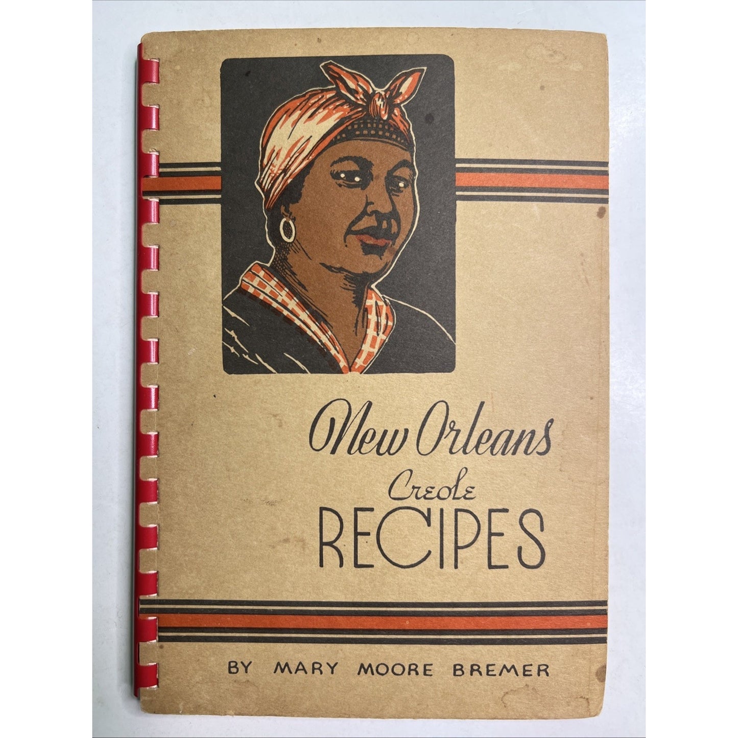 1932 NEW ORLEANS CREOLE RECIPES by Mary Moore Bremer 18th edition 1958