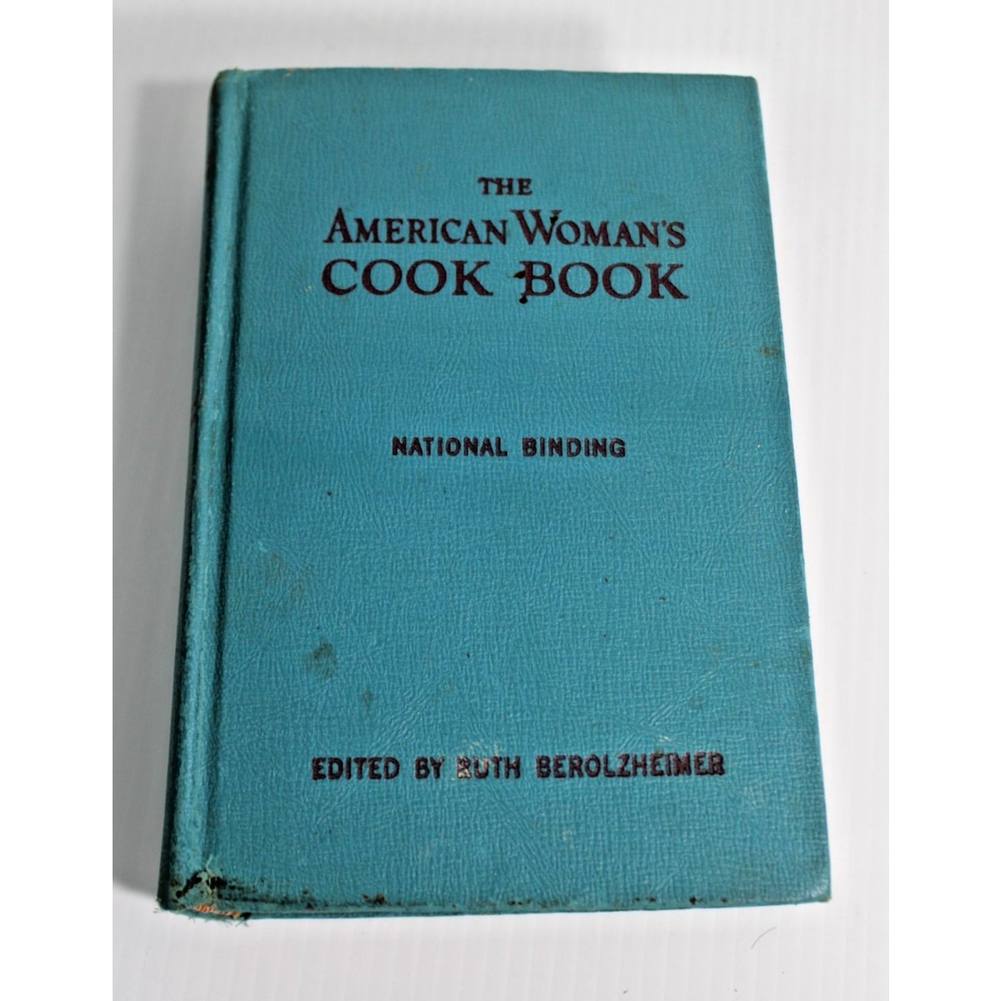 Vintage 1946 The American Woman's Cook Book- Ruth Berolzheimer National Binding