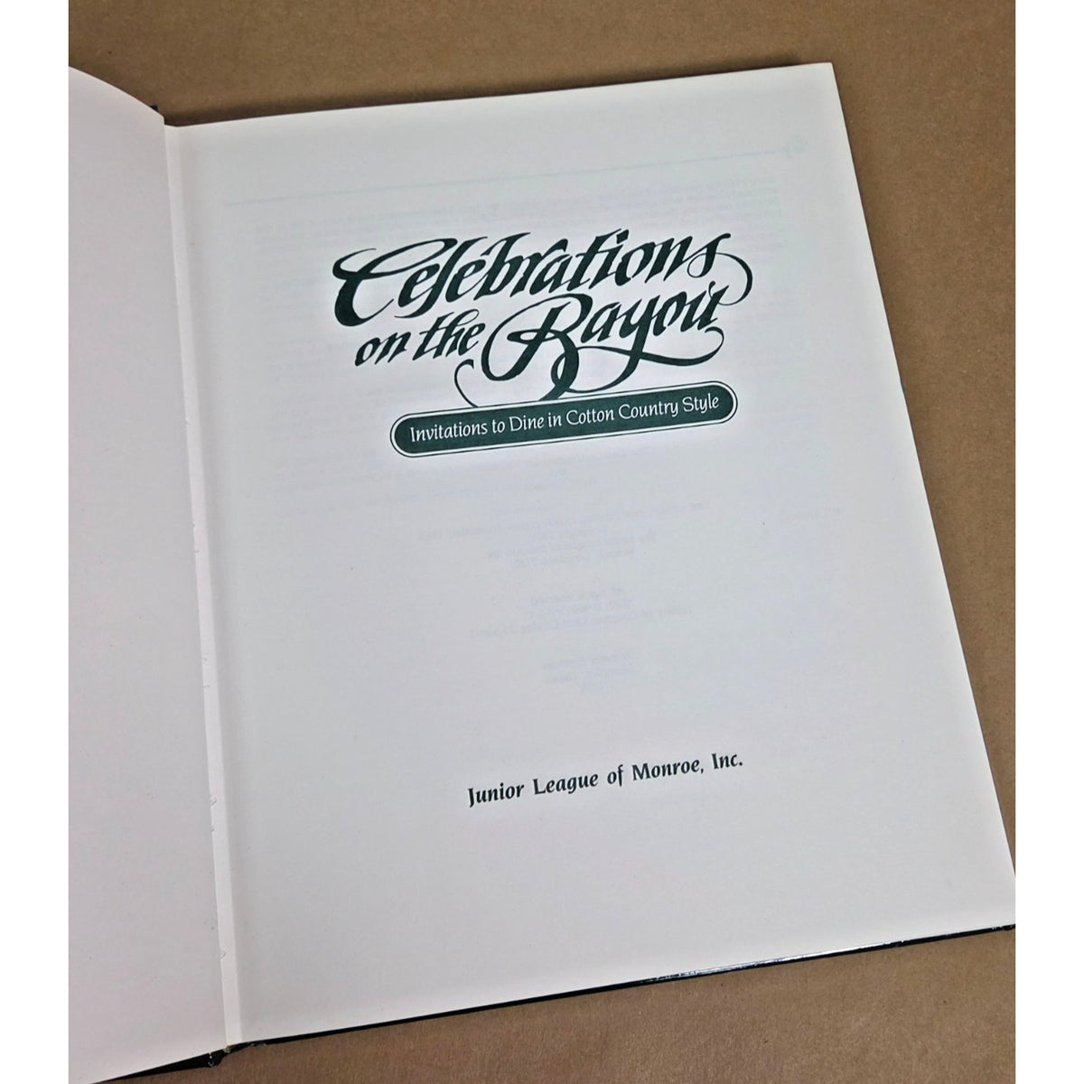 Vintage Celebrations on the Bayou 1989 1st Edition Junior League Monroe LA