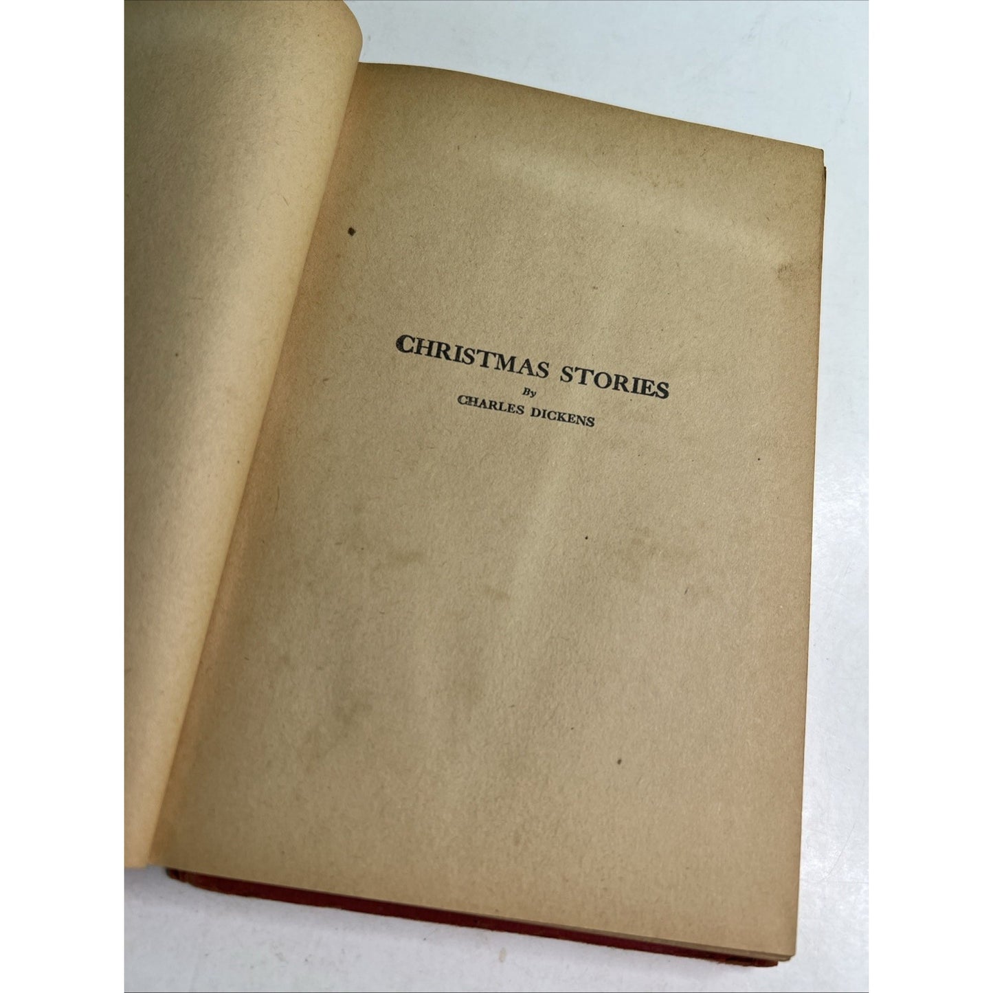 Dickens’ Christmas Stories by Charles Dickens The World Syndicate Pub. Co c1930