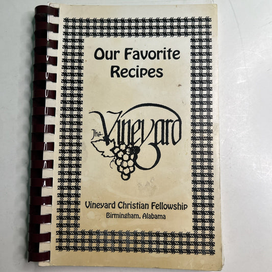 Vintage Cookbook Vineyard Christian Fellowship Birmingham Alabama Comb Bound