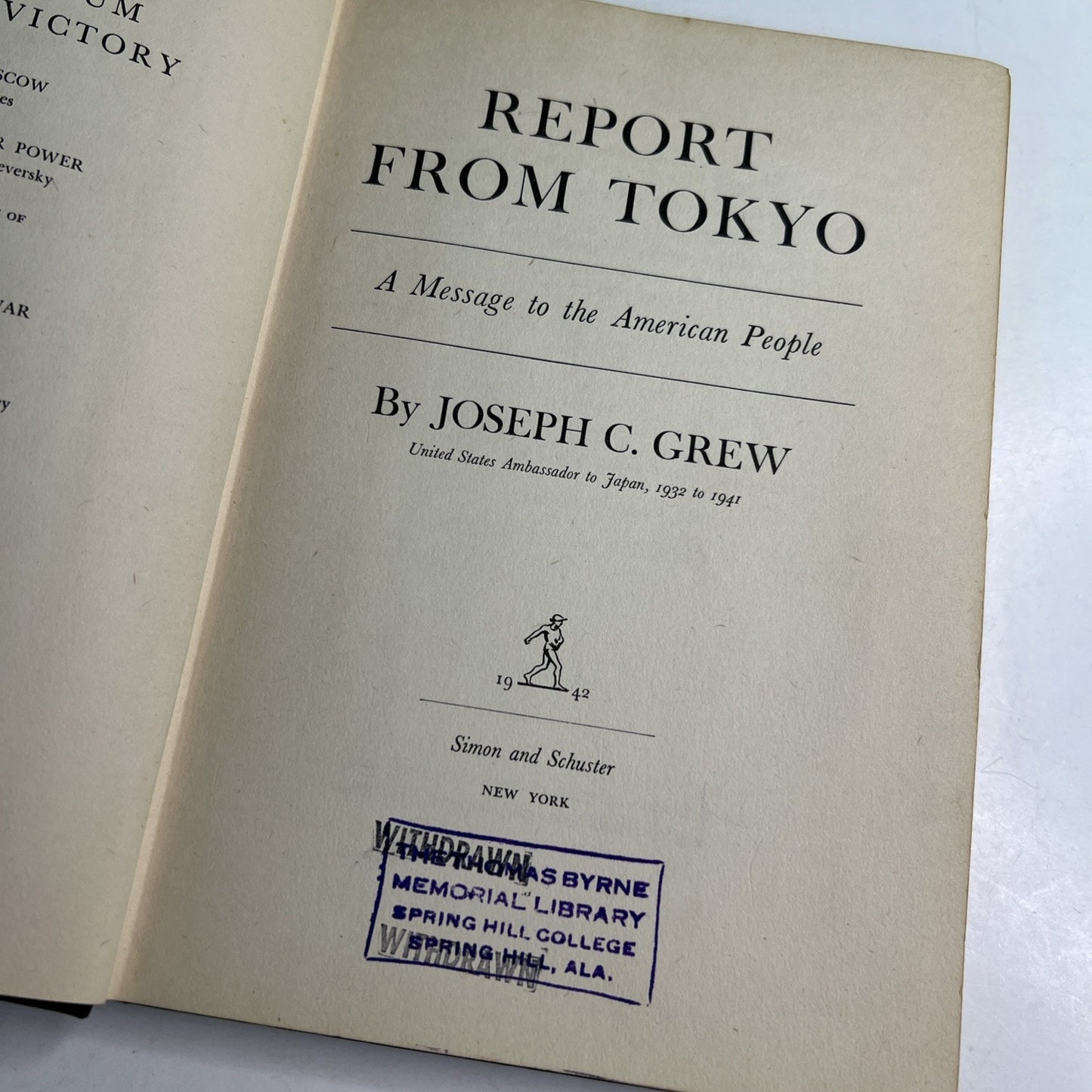 Report From Tokyo Message to American People Joseph C. Grew WWII 1942 HC 1st Ed.
