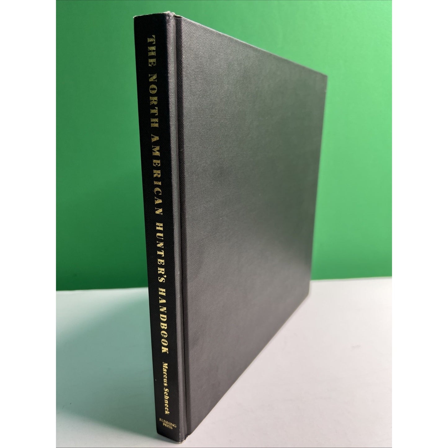 THE NORTH AMERICAN HUNTER'S HANDBOOK by Marcus Schneck 1991 HC
