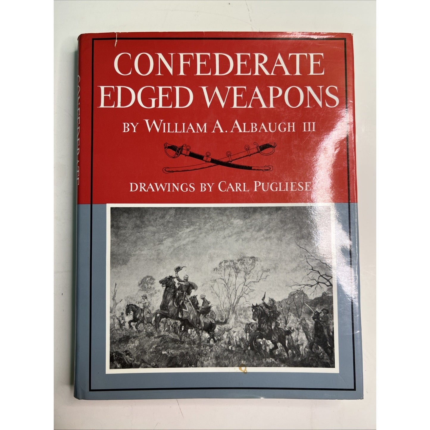 Confederate Edged Weapons William A Albaugh III R&R Books 1993 HC DJ Illustrated