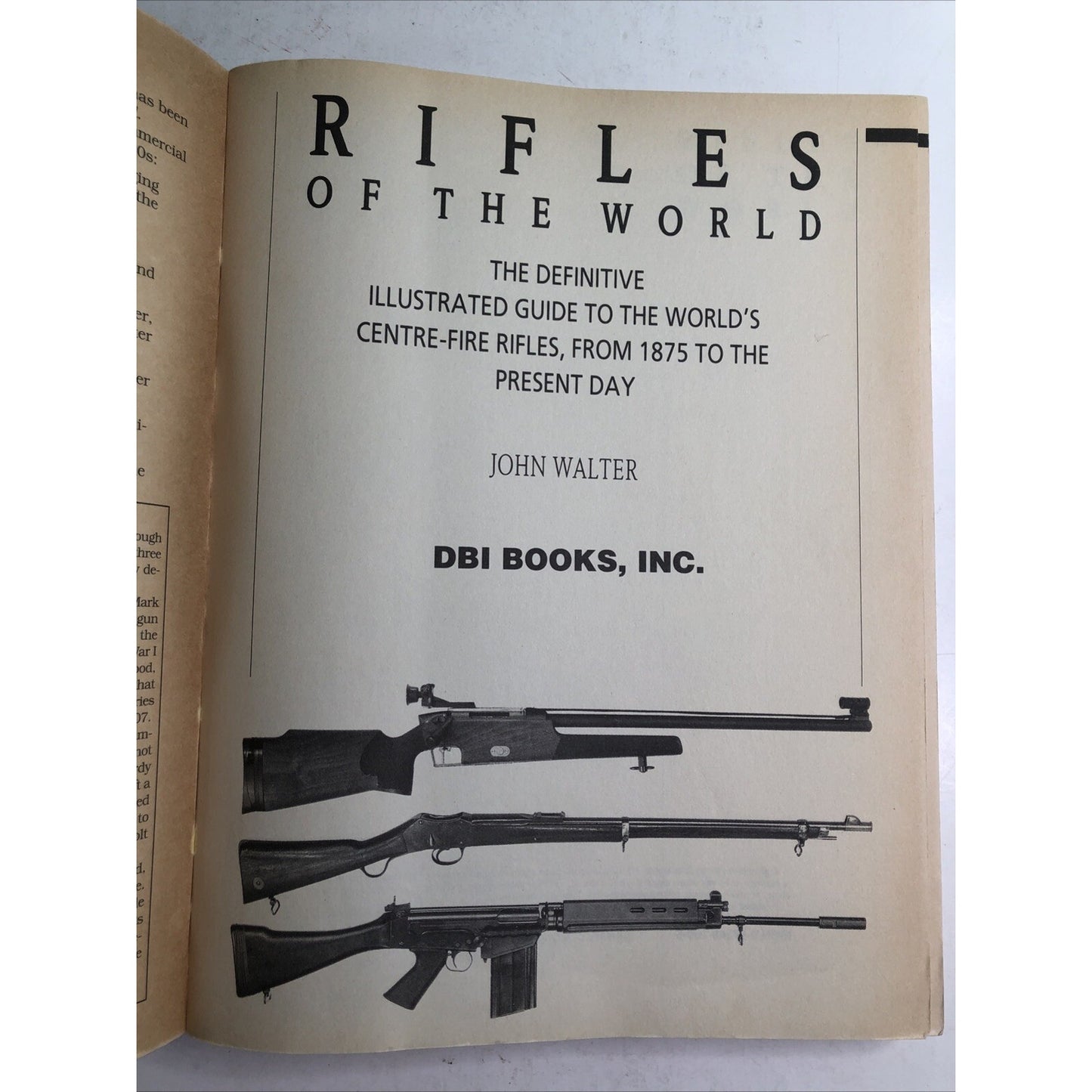 RIFLES OF THE WORLD By John Walter 1993 Paperback Illustrated