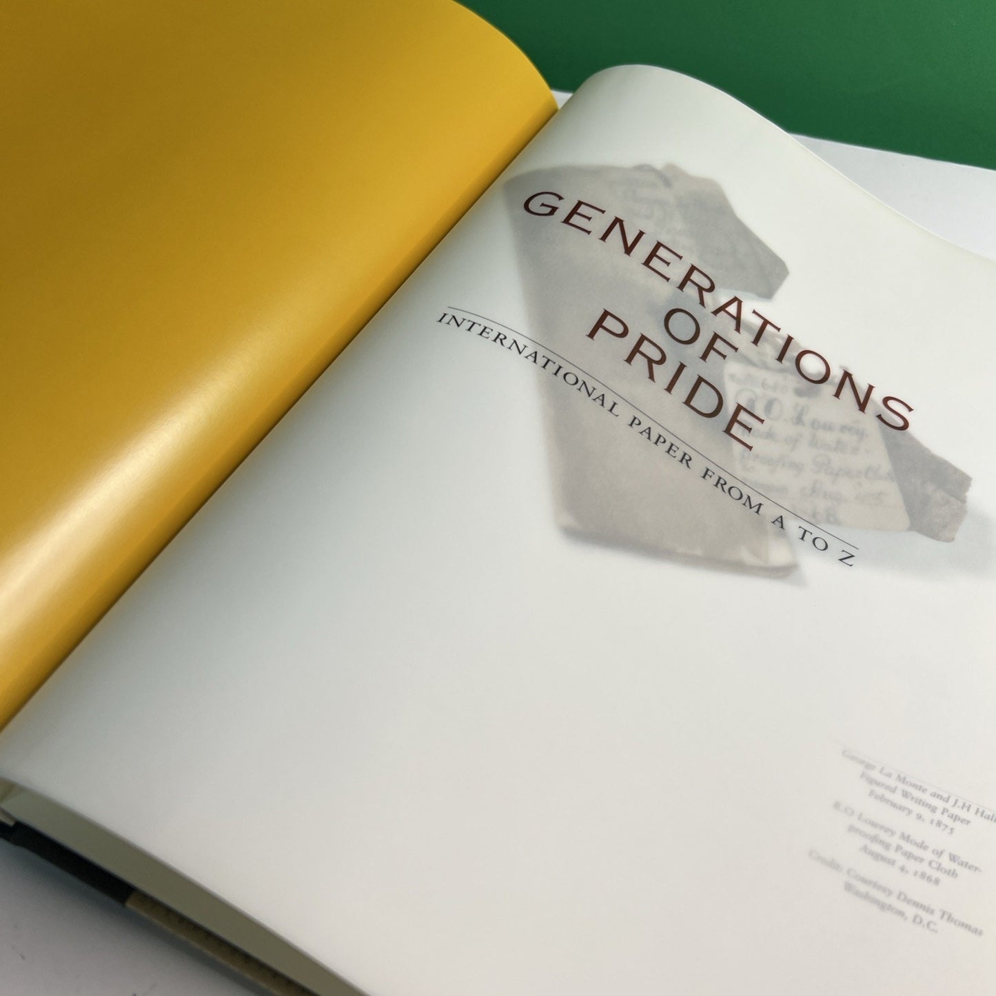 Generations of Pride: A Centennial History of International Paper, 1998 HC