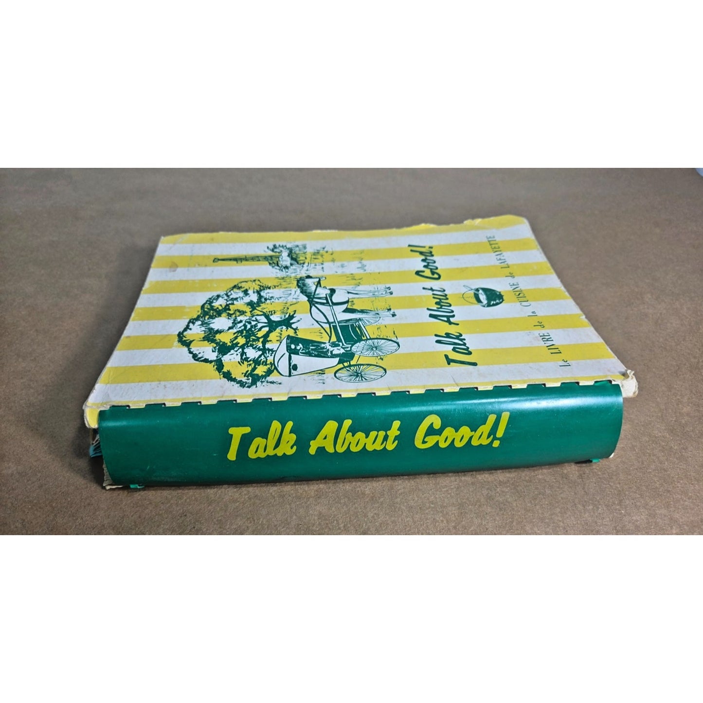 Vintage Talk About Good! Cajun Cookbook 1975 Junior League Lafayette LA