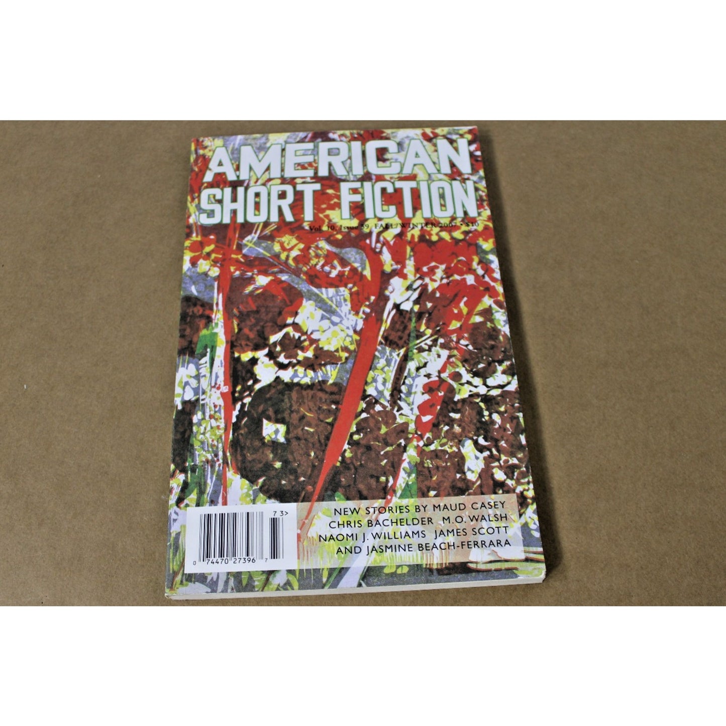 American Short Fiction Magazine Vol. 10 Issue 39 Fall/Winter 2007