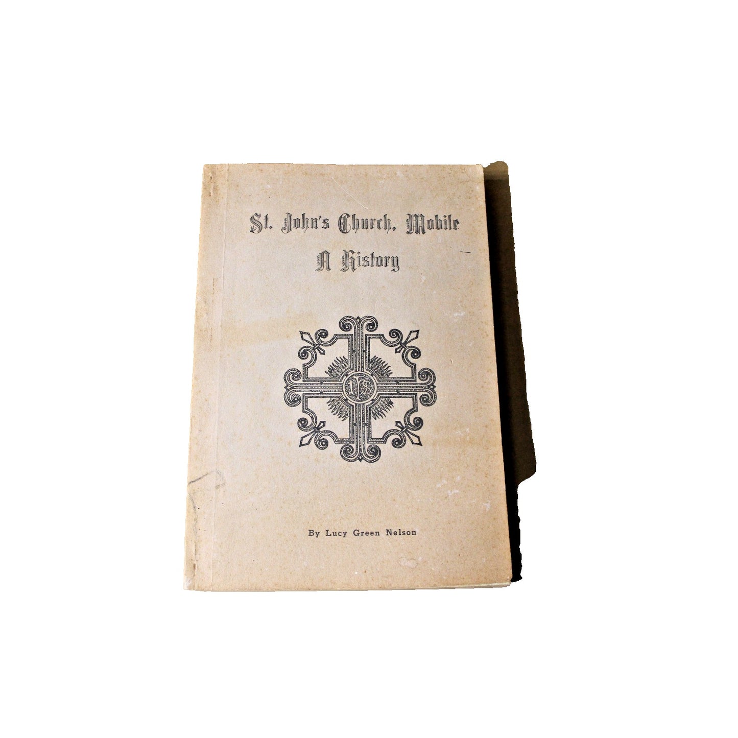 St. John's Church, Mobile A History By Lucy Green Nelson Alabama 1856 Map