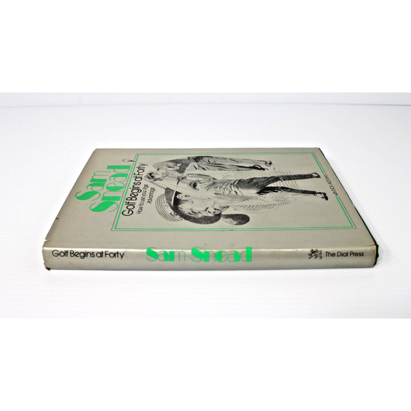 1978 Sam Snead- Golf Begins At Forty Instructional Book First Edition HC/ DJ VG+