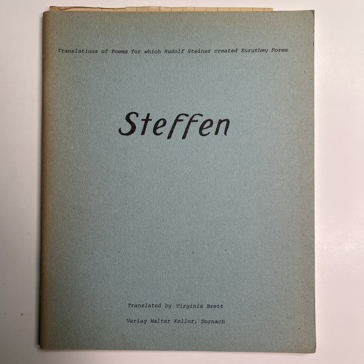 Pair Of Translations Various Poets & Steffen by Virginia Brett Eurythmy Forms