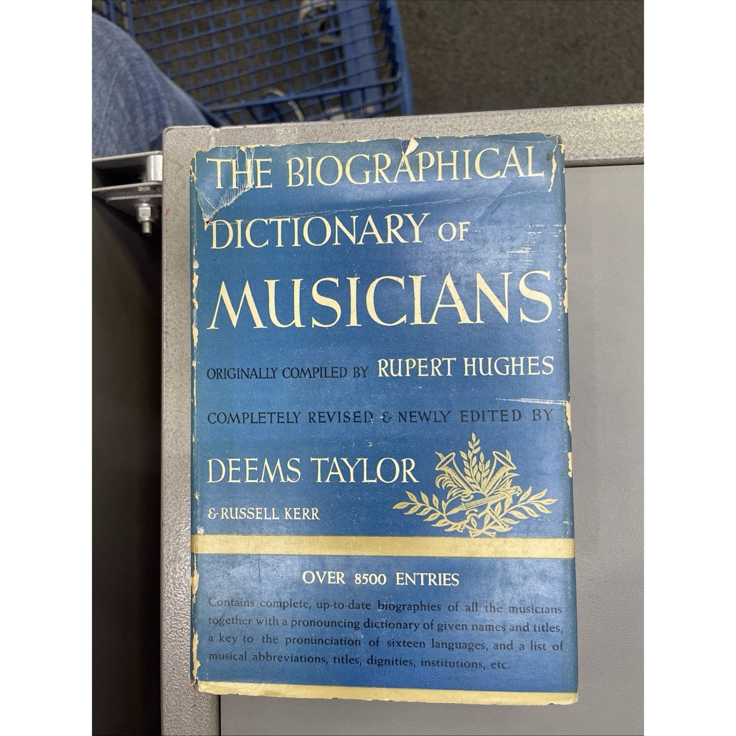 The Biographical Dictionary of Musicians by Rupert Hughes Blue-Ribbon 1940 HC/DJ
