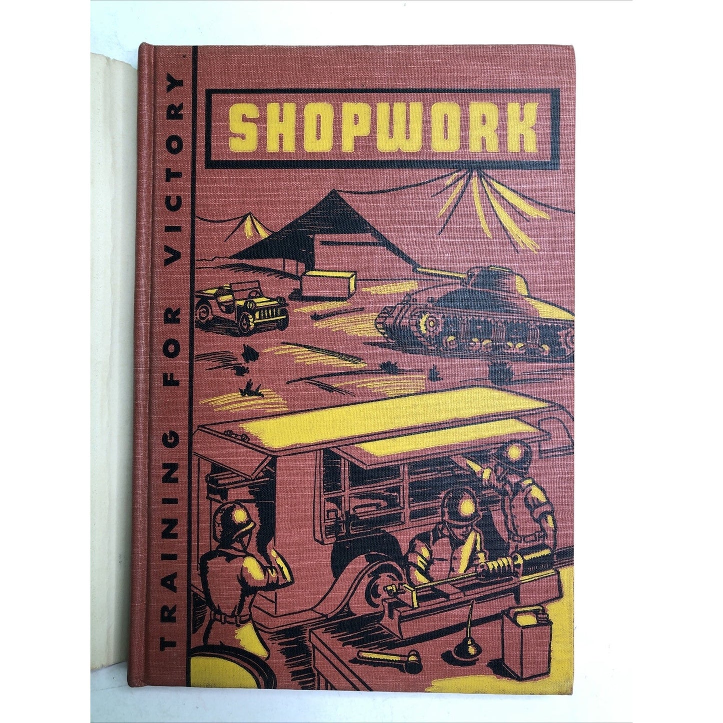 1943 Shopwork Training for Victory Book HC by Wicks Poliacik Ellberg American Co
