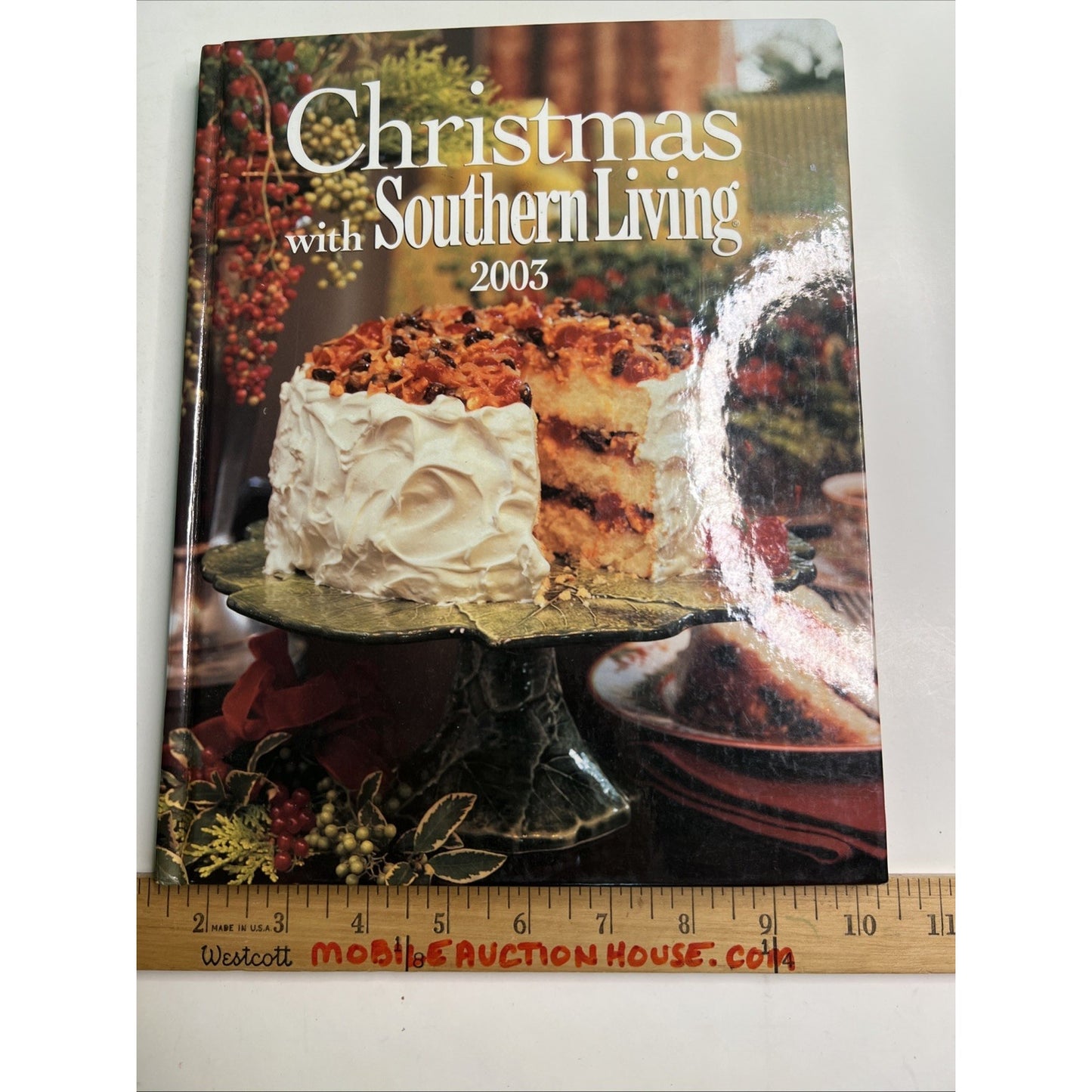 Christmas with Southern Living 2003 HC by Southern Living Magazine Recipes Decor