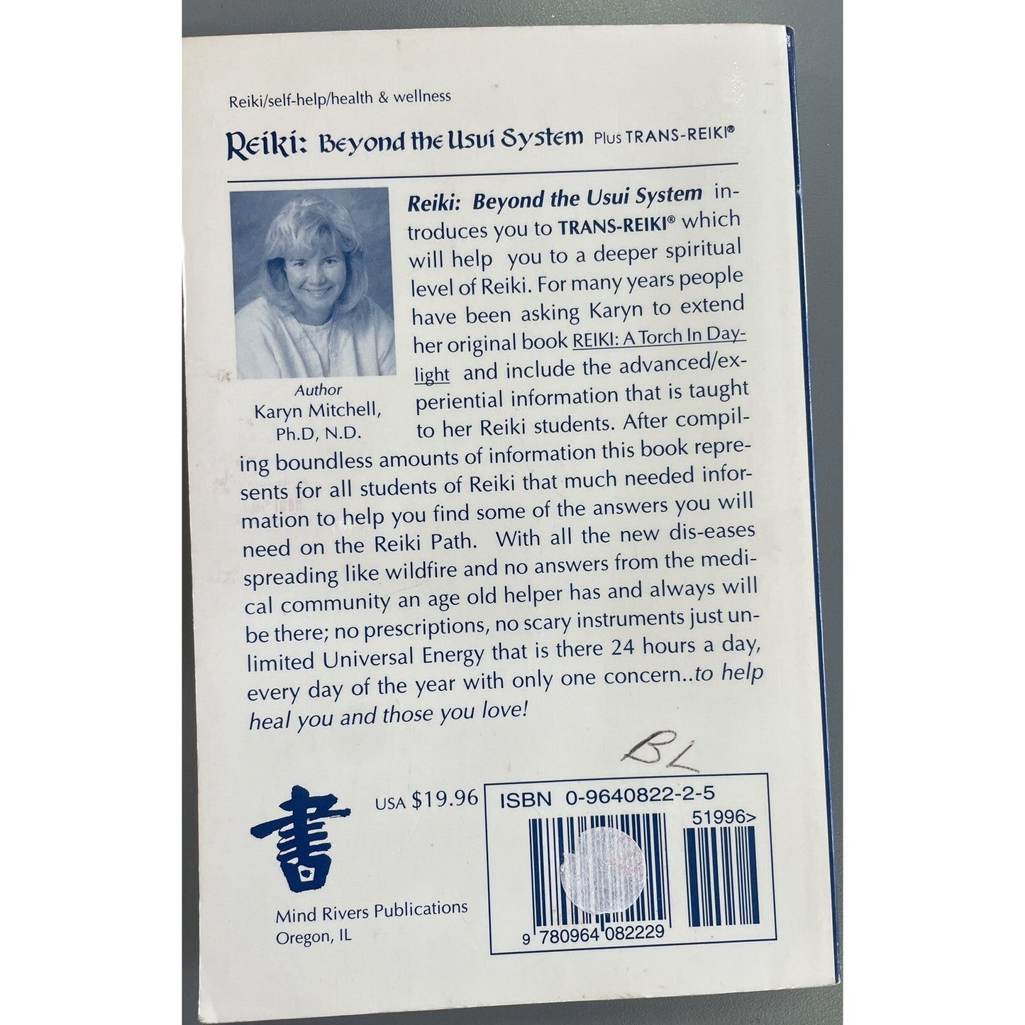 Reiki: Beyond the Usui System by Ph.D. Mitchell, Karyn K. PB 1996