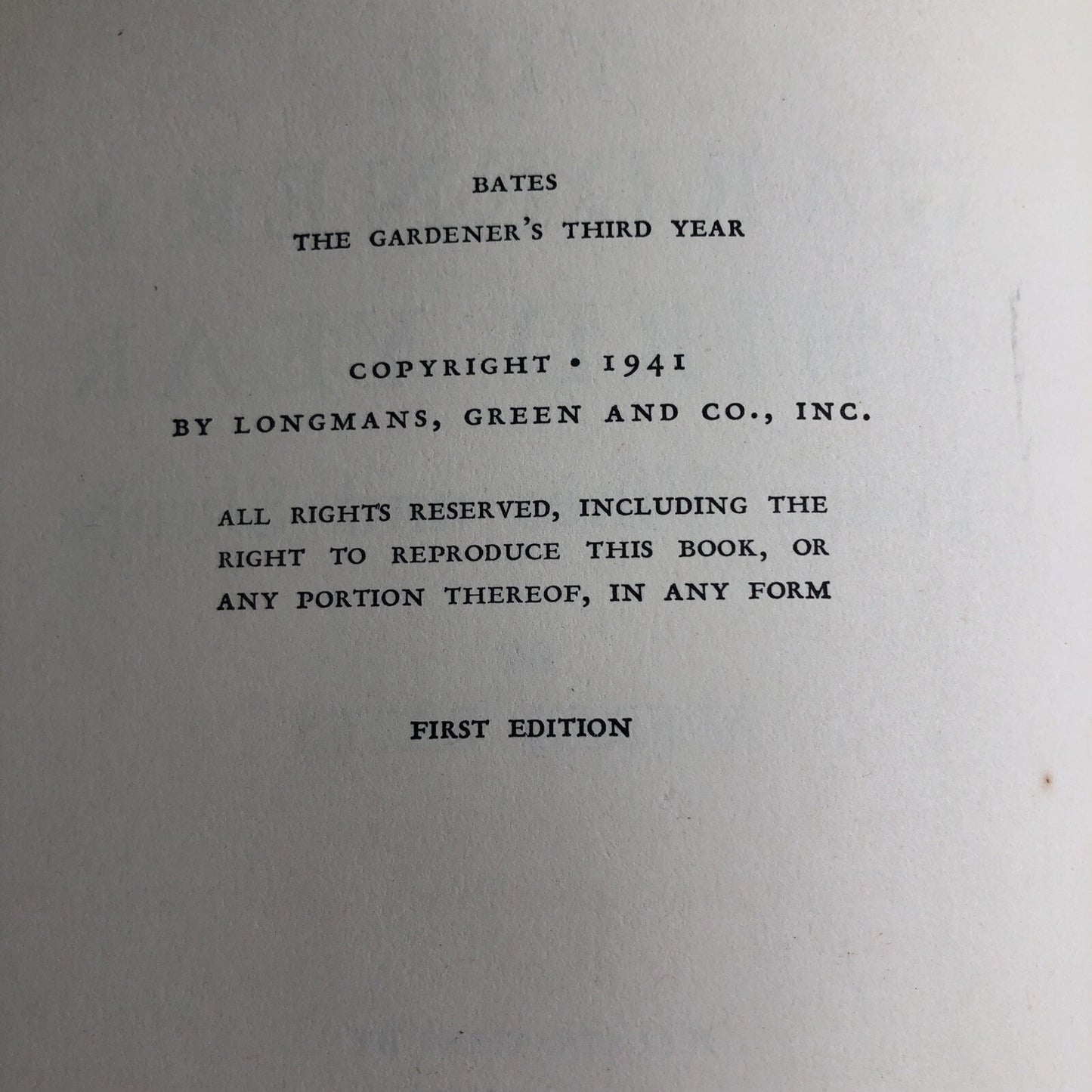 The Gardener's Third Year Trees Vines Shrubs by Alfred Bates 1941 First Edition