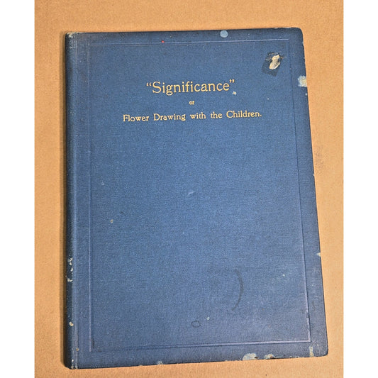 Antique Signed 1921 Elizabeth Styring Nutt "Significance" Art Instruction Canada