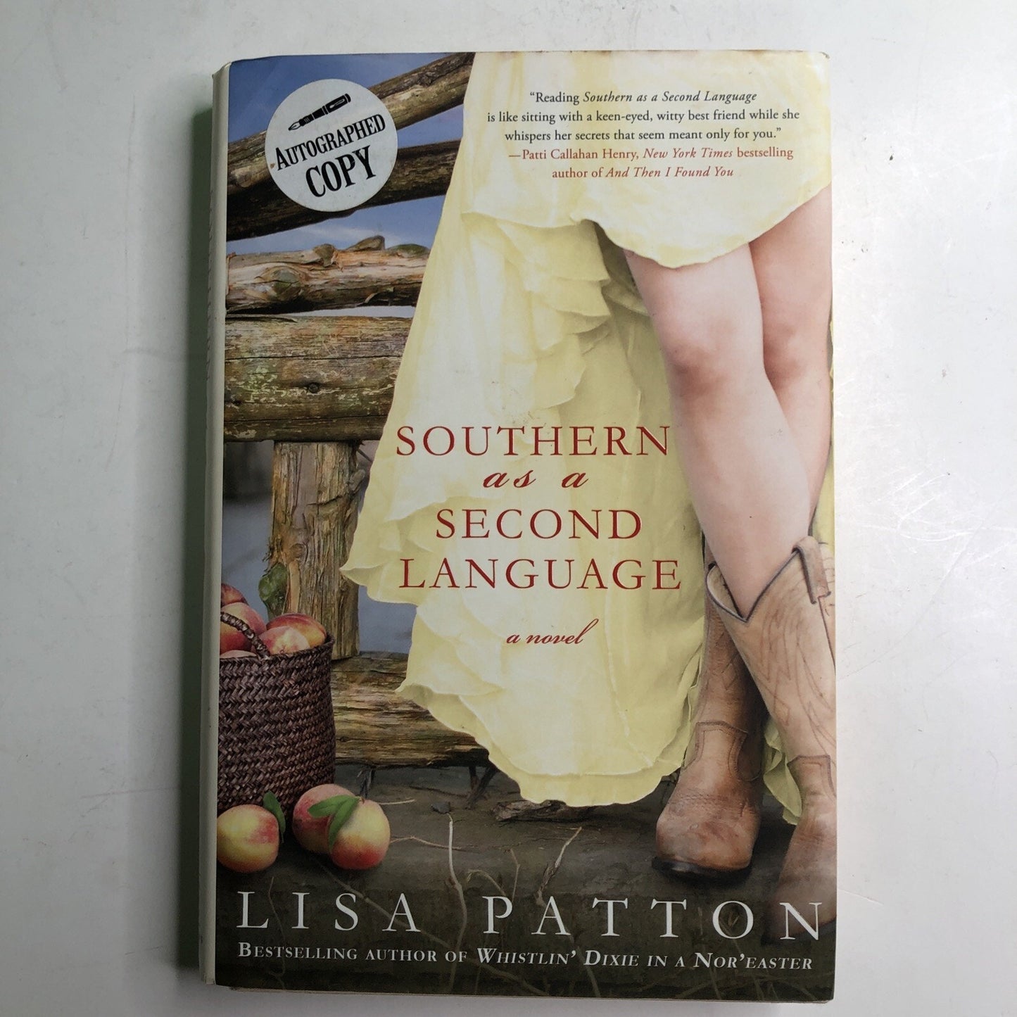 Southern as a Second Language by Lisa Patton 2013 1st Edition Signed by Author