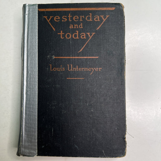 Yesterday and Today by Louis Untermeyer 1926 HC Comparative Anthology Of Poetry