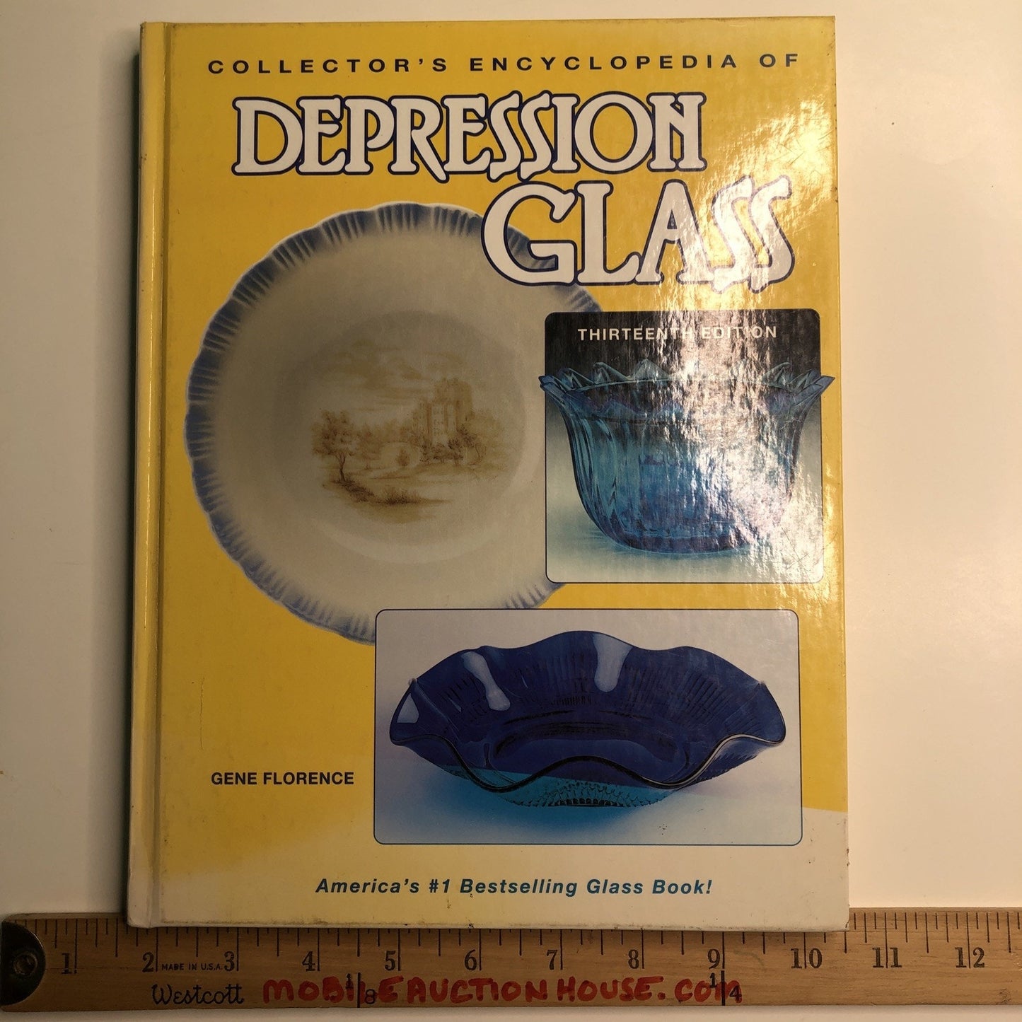 Collector’s Encyclopedia of Depression Glass Thirteenth Edition Gene Florence