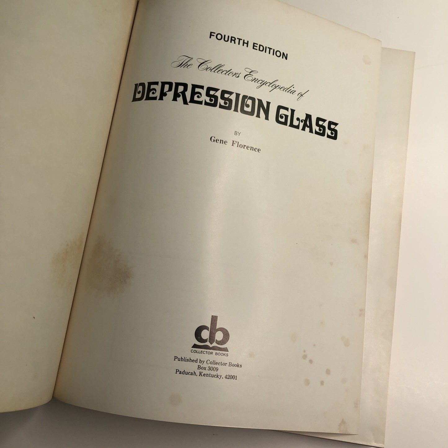 Collectors Encyclopedia of Depression Glass by Gene Florence - Hardcover