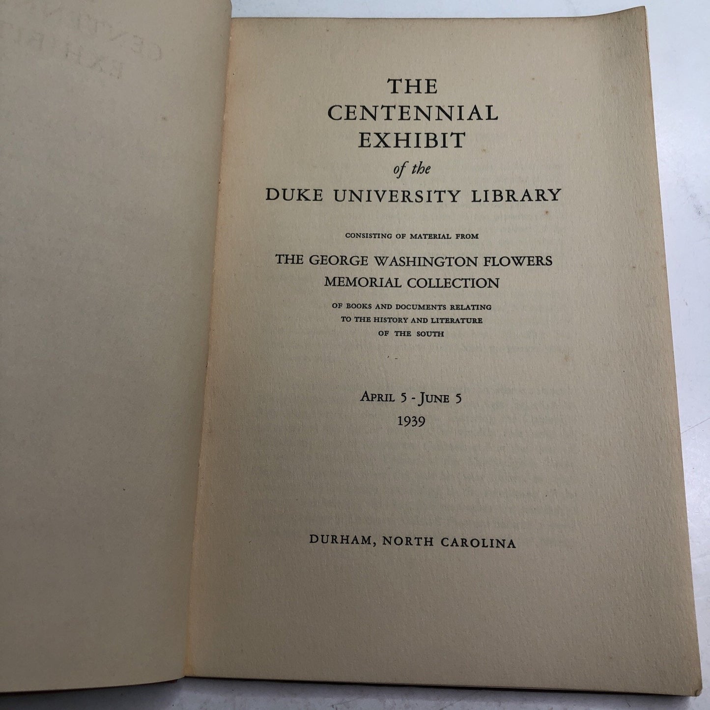 1939 Duke University Library Centennial Exhibit Durham North Carolina Illus. PB