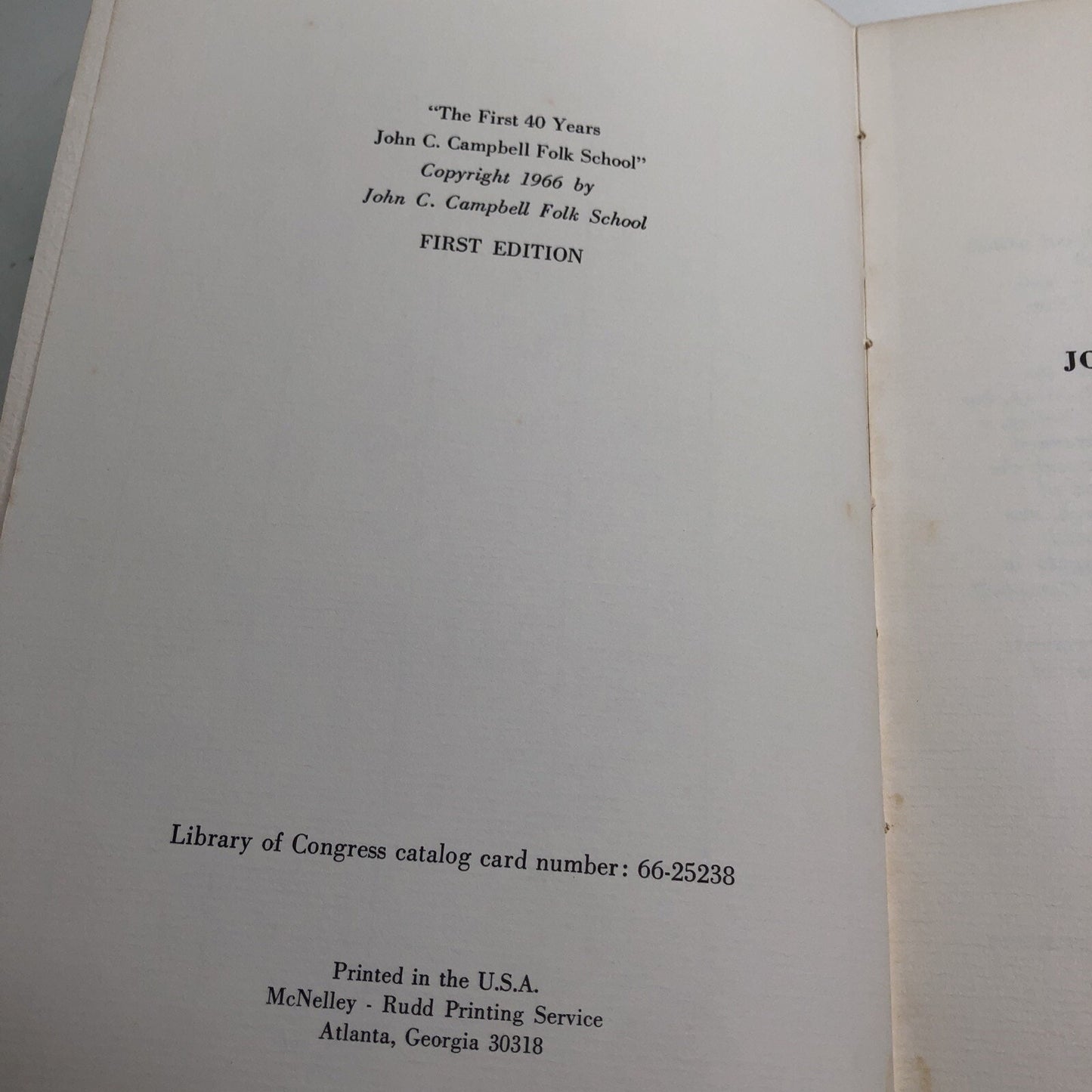 The First 40 Years John C. Campbell Folk School Book 1966 First Edition