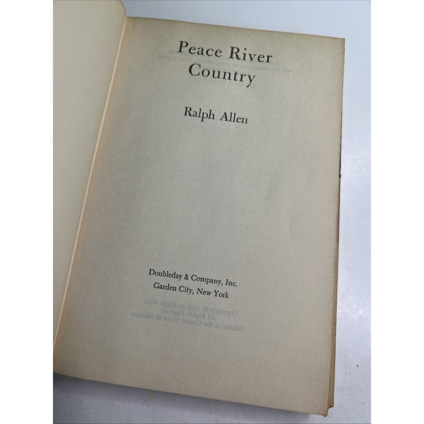 Peace River Country 1958 Hardcover by Ralph Allen Dust Jacket Book Club Edition