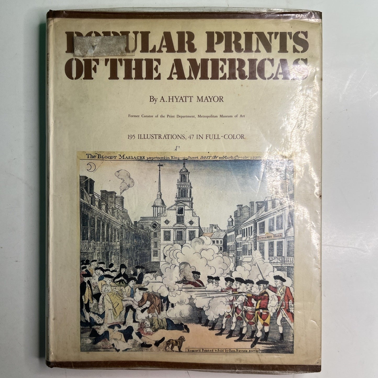 Popular Prints of The Americas by A. Hyatt Mayor 1st Edition 1973 HC Ex Library
