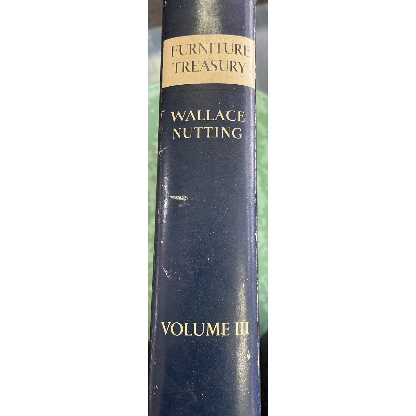 FURNITURE TREASURY VOL III by W. NUTTING HB DJ ILLUST. 1933 10th Printing 1971