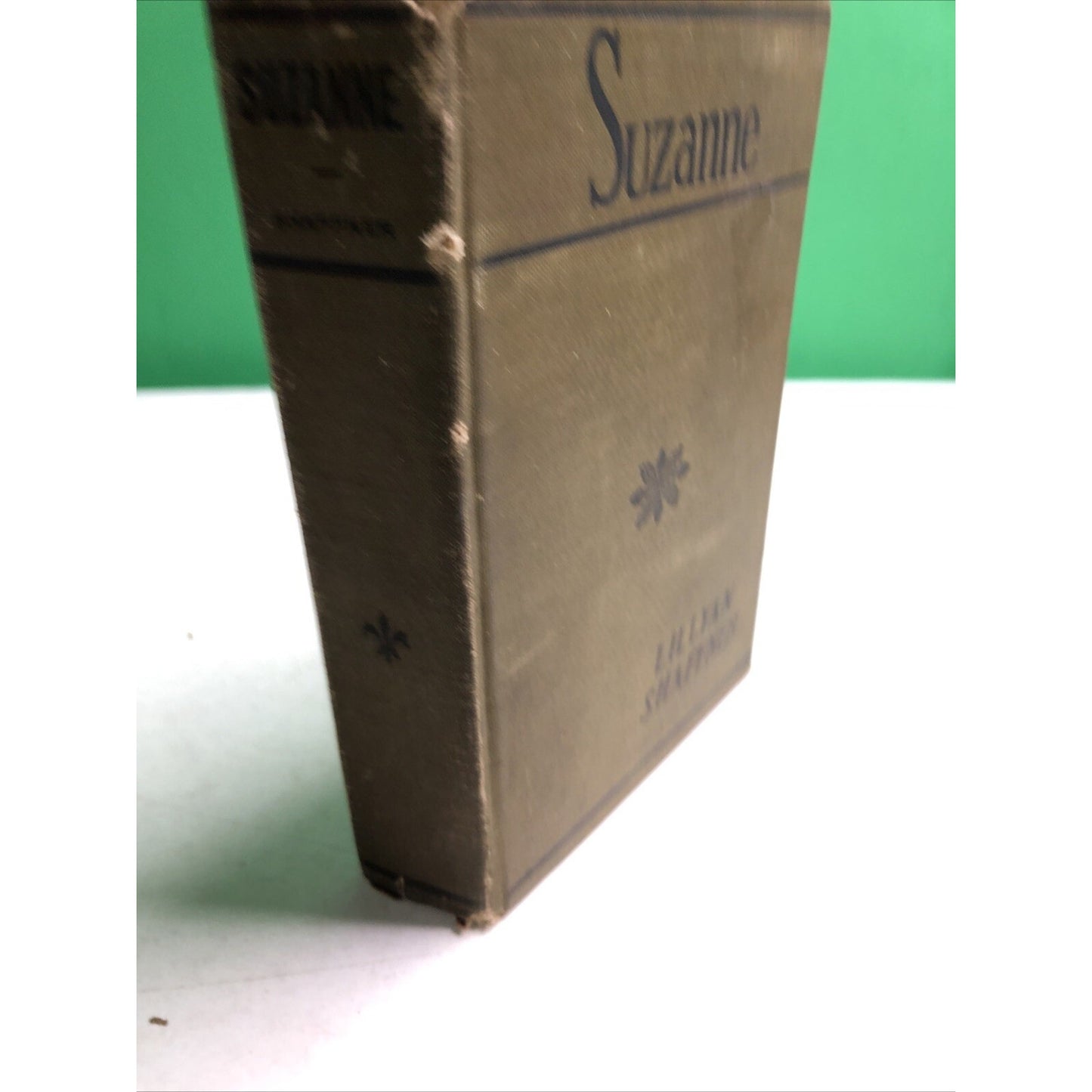 Suzanne by Lillyan Shaffner Copyright 1906 W/ Illustrations Hardcover