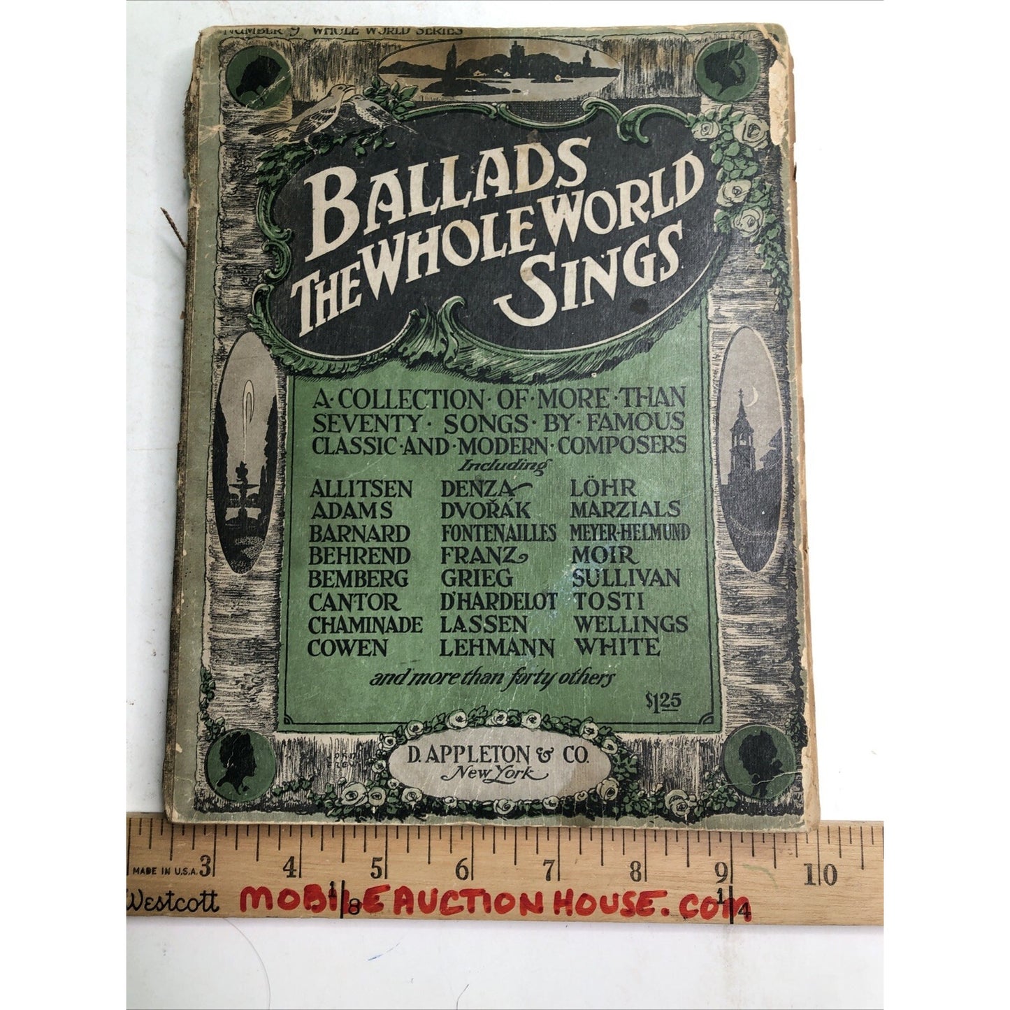 1917 BALLADS THE WHOLE WORLD SINGS MUSIC BOOK Albert E. Wier Famous Composers